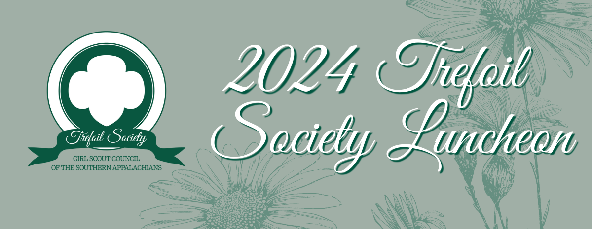 2024 Trefoil Society Luncheon - East Tennessee